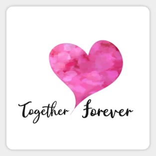 Together Forever with Pink Watercolor Heart - Love Celebrations Magnet